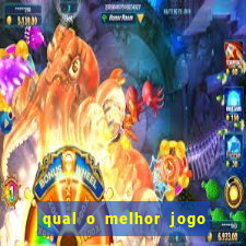 qual o melhor jogo que dá dinheiro