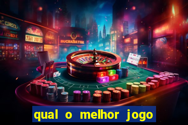 qual o melhor jogo que dá dinheiro