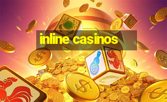 inline casinos