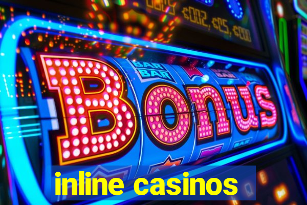 inline casinos