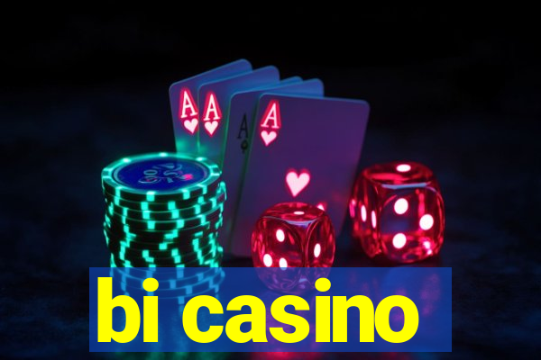 bi casino