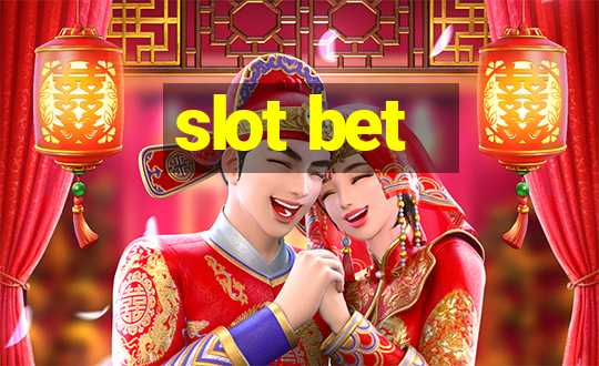 slot bet