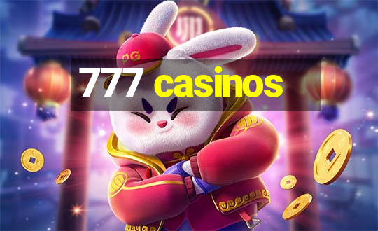 777 casinos