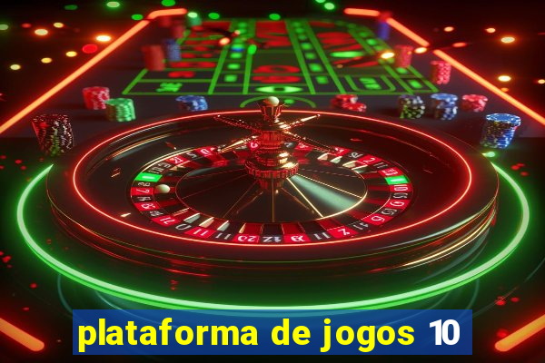 plataforma de jogos 10