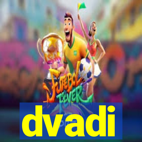 dvadi