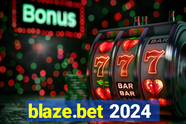 blaze.bet 2024