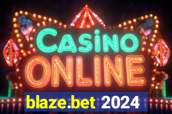 blaze.bet 2024