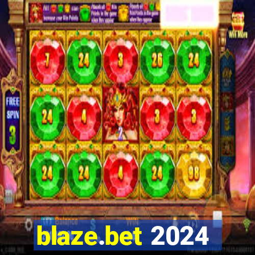 blaze.bet 2024