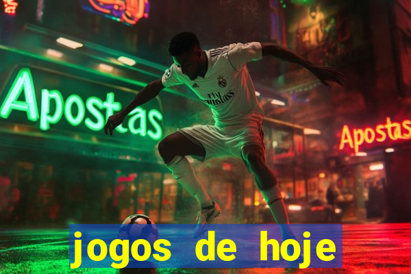 jogos de hoje quanto ta pagando