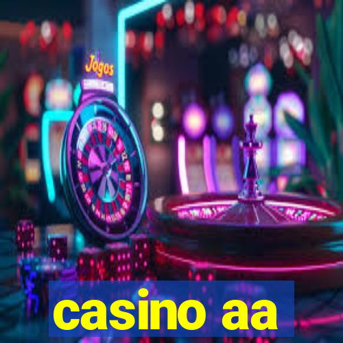 casino aa