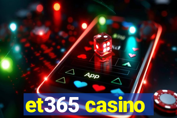 et365 casino