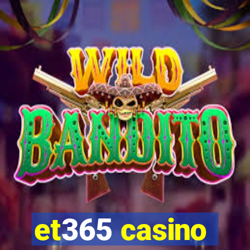 et365 casino