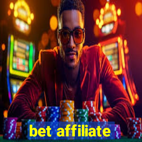 bet affiliate