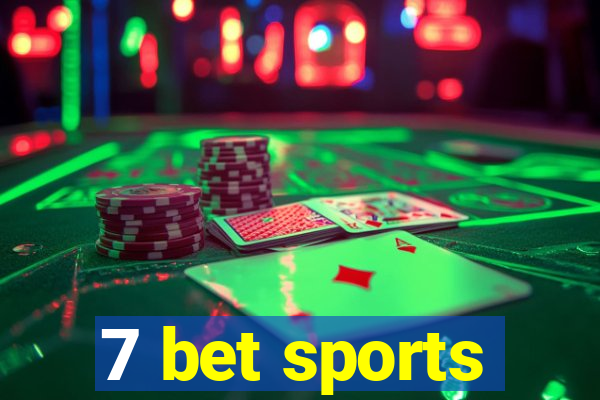 7 bet sports