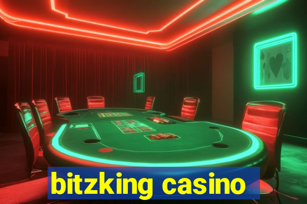 bitzking casino