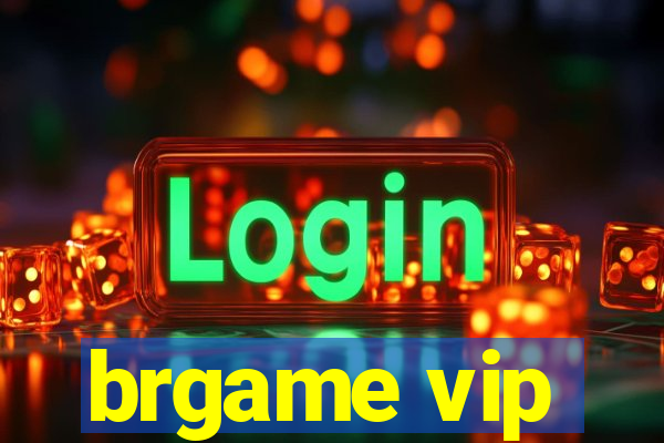 brgame vip