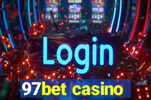 97bet casino