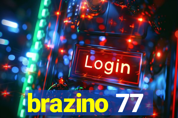 brazino 77