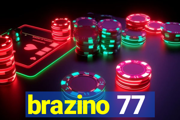 brazino 77