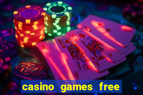 casino games free slots online