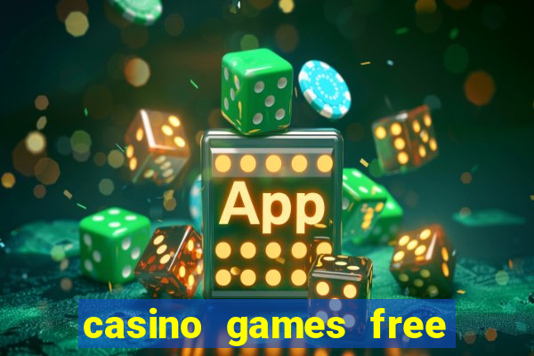 casino games free slots online