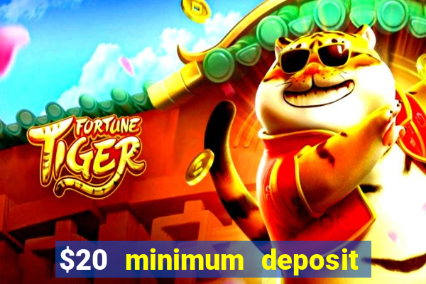 $20 minimum deposit casino australia