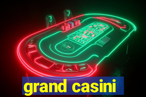 grand casini