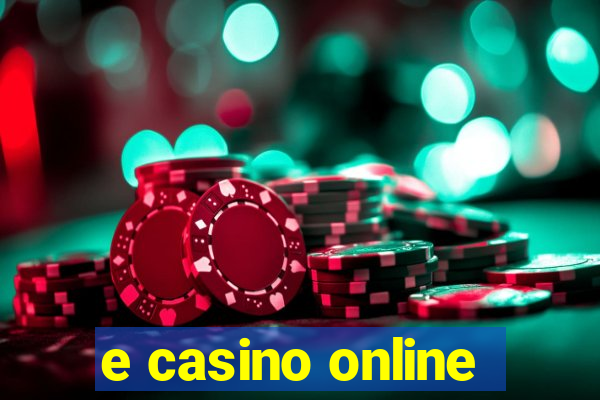 e casino online