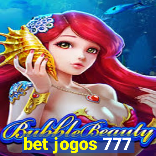 bet jogos 777