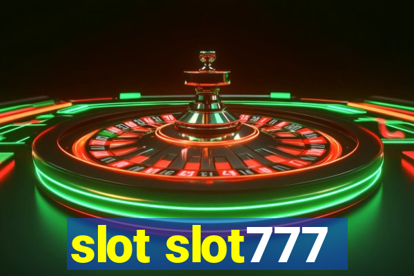 slot slot777