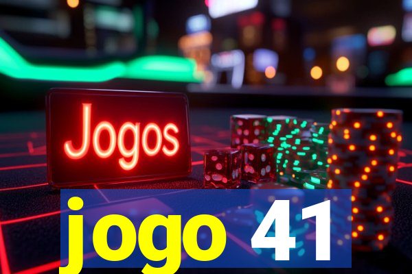 jogo 41