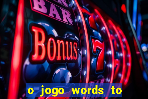 o jogo words to win paga mesmo