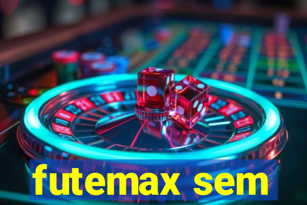 futemax sem