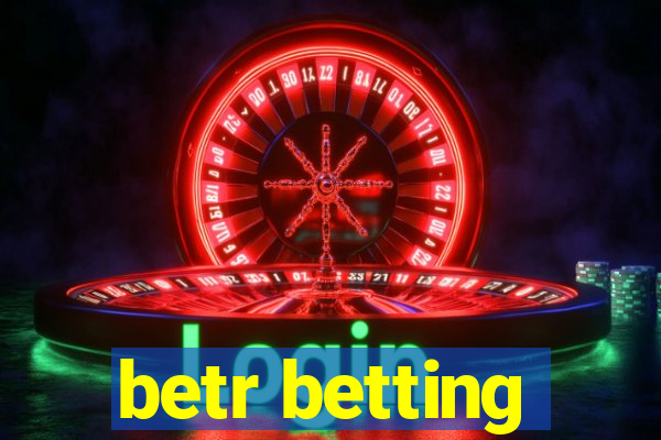 betr betting