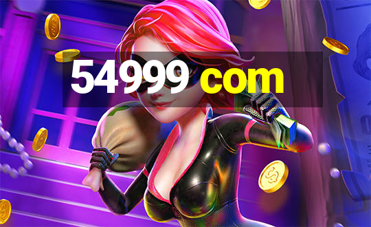 54999 com