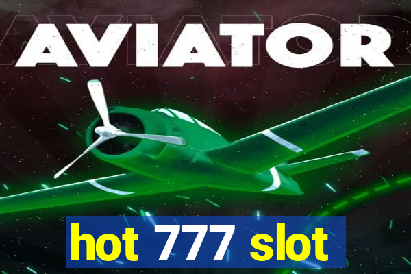 hot 777 slot