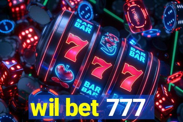 wil bet 777