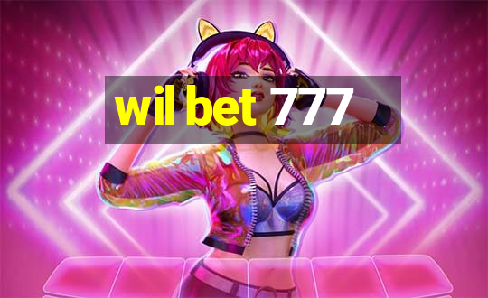 wil bet 777