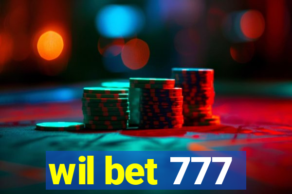 wil bet 777