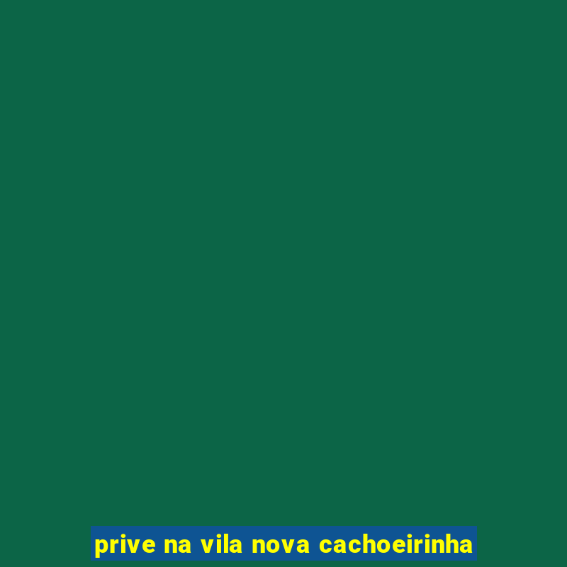 prive na vila nova cachoeirinha