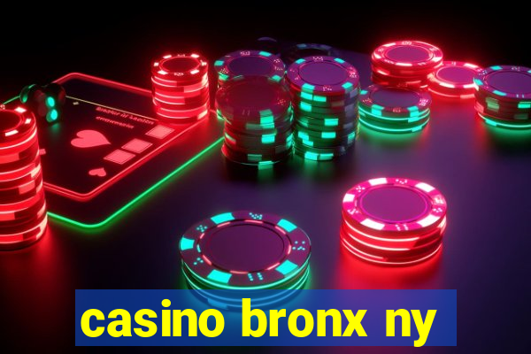 casino bronx ny