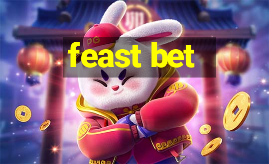 feast bet