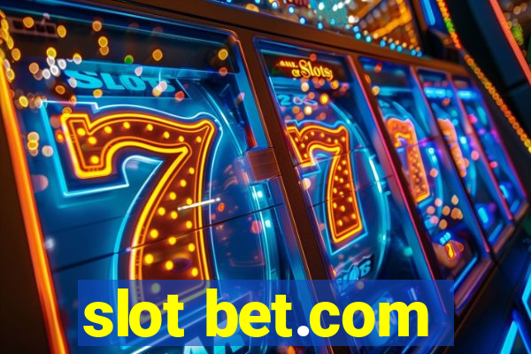 slot bet.com