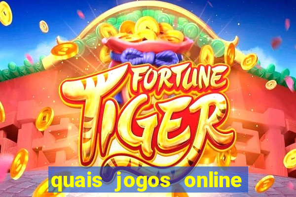 quais jogos online s?o os melhores