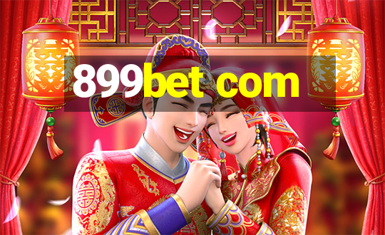 899bet com