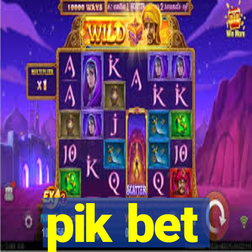 pik bet