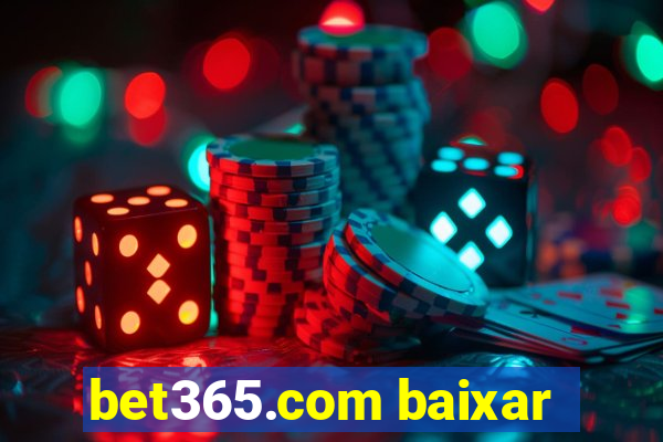 bet365.com baixar