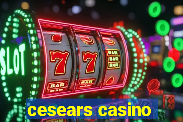 cesears casino