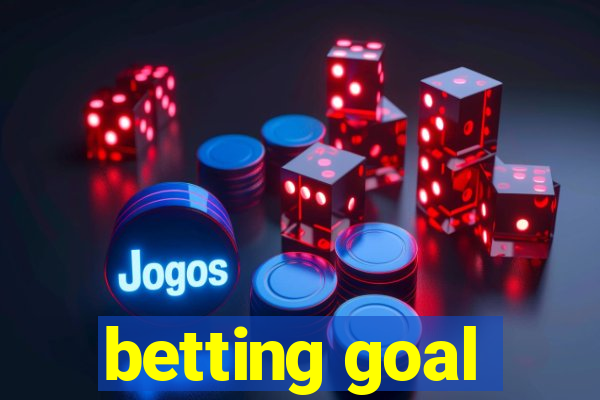 betting goal