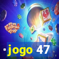 jogo 47